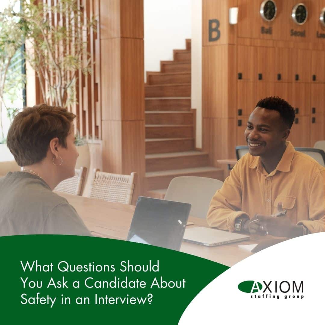What Questions Should You Ask a Candidate About Safety in an Interview?
